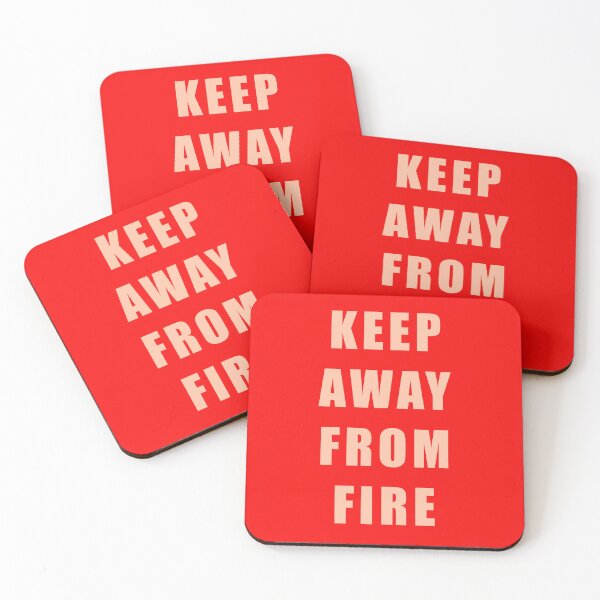 Item preview, Keep away from fire designed and sold by happyinblack.