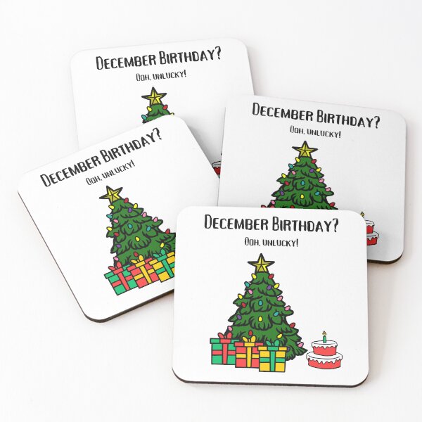 Item preview, December Birthday? Ooh Unlucky! designed and sold by Lindleywood.