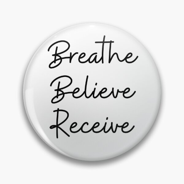 Item preview, Breathe, Believe, Receive designed and sold by NaaEchDesign ⭐⭐⭐⭐⭐.
