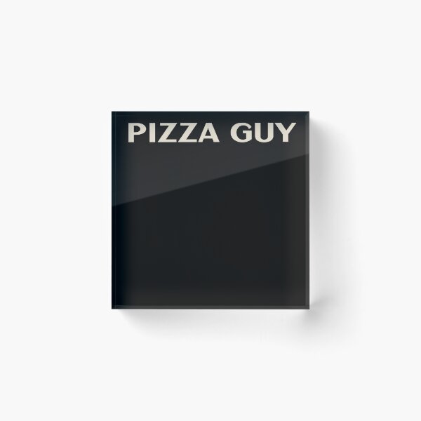 Item preview, Pizza Guy That Guy Funny Ironic Sarcastic designed and sold by StudioTVDinners.