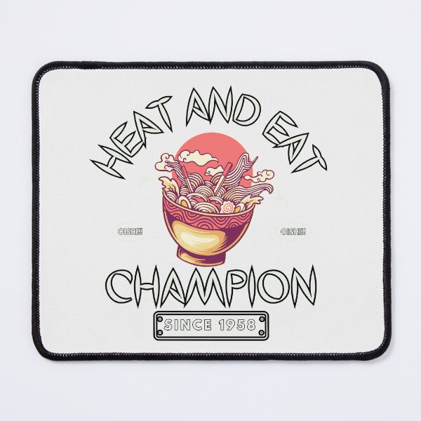 Item preview, Heat and Eat Champion Bowl of Ramen Noodles designed and sold by FigmentPigments.