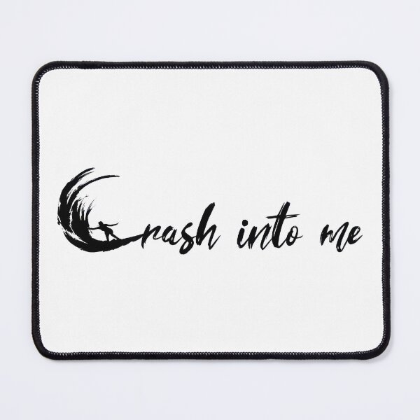 Item preview, Crash Into Me designed and sold by hesacoolkid.