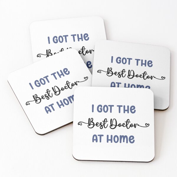 Item preview, I Got The Best Doctor at Home - Doctor in the Family (Dark Text) designed and sold by Spiprinto.