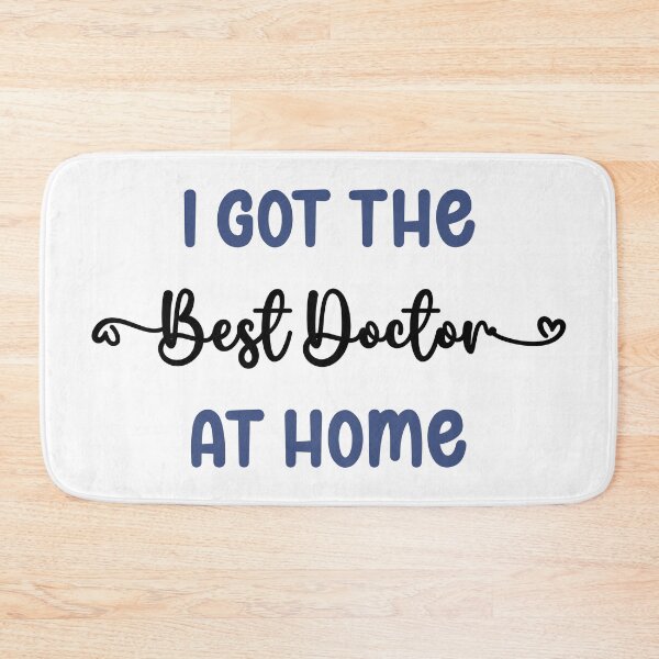 Item preview, I Got The Best Doctor at Home - Doctor in the Family (Dark Text) designed and sold by Spiprinto.