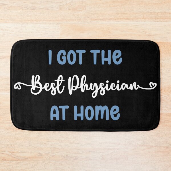 Item preview, I Got The Best Physician at Home - Physician in the Family (Light Text) designed and sold by Spiprinto.