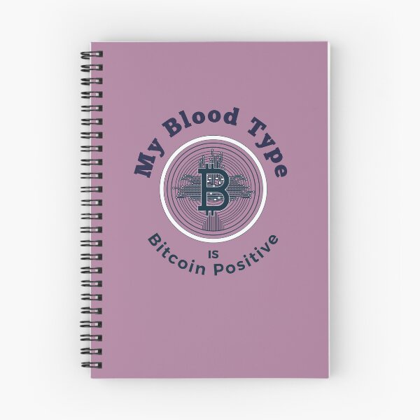 Item preview, Bitcoin  - My blood type is bitcoin positive designed and sold by ProViper Creativity.