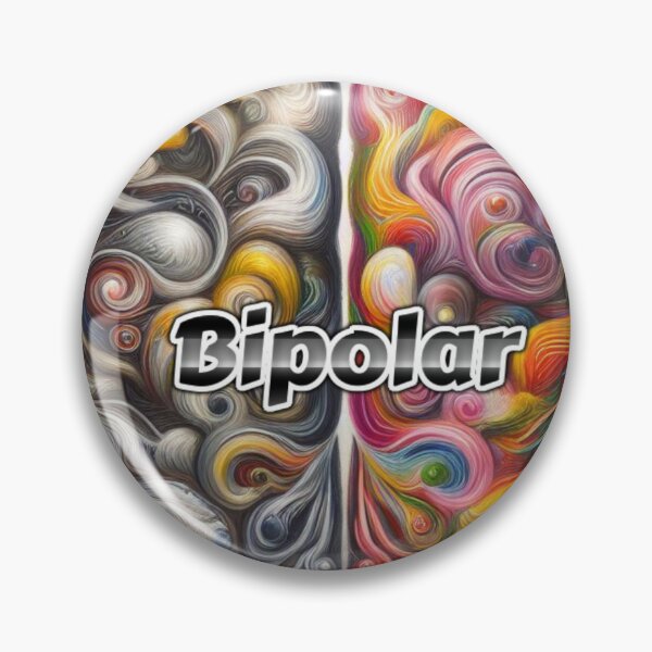 Item preview, Bipolar designed and sold by Viki’s Visions.
