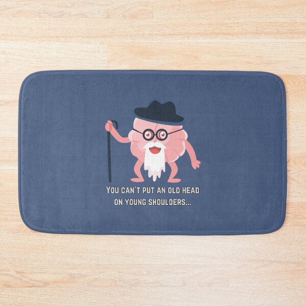 Item preview, Words of Wisdom: You Can't Put an Old Head on Young Shoulders designed and sold by MagpieMoonUSA.