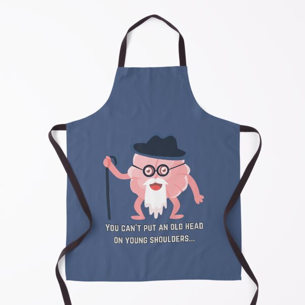Item preview, Words of Wisdom: You Can't Put an Old Head on Young Shoulders designed and sold by MagpieMoonUSA.