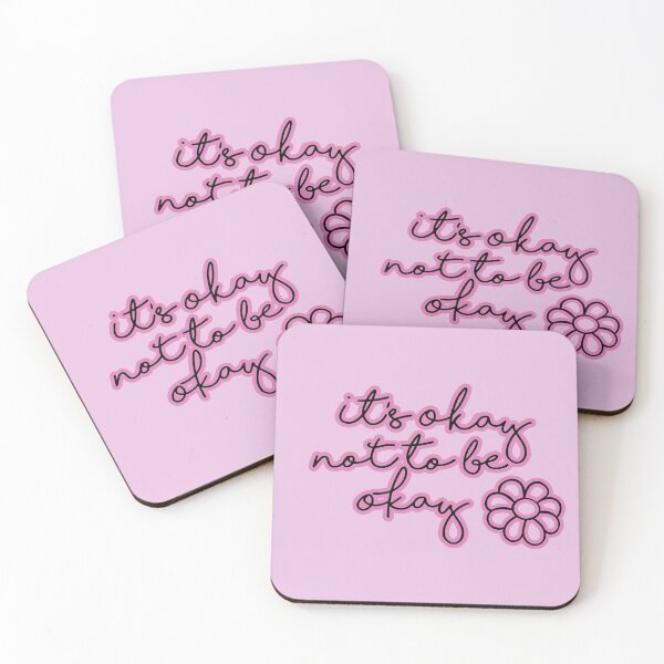 Item preview, It's Okay not to Be Okay Pink designed and sold by baranskini.
