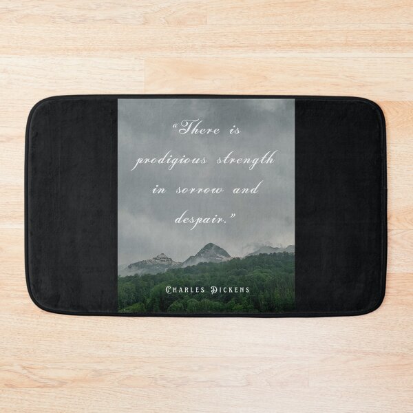 Item preview, Charles Dickens  quote:  There is prodigious strength in sorrow and despair.  designed and sold by artbleed.
