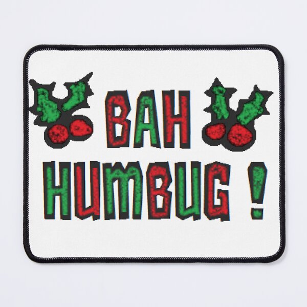 Item preview, Bah Humbug! designed and sold by Riccivela.