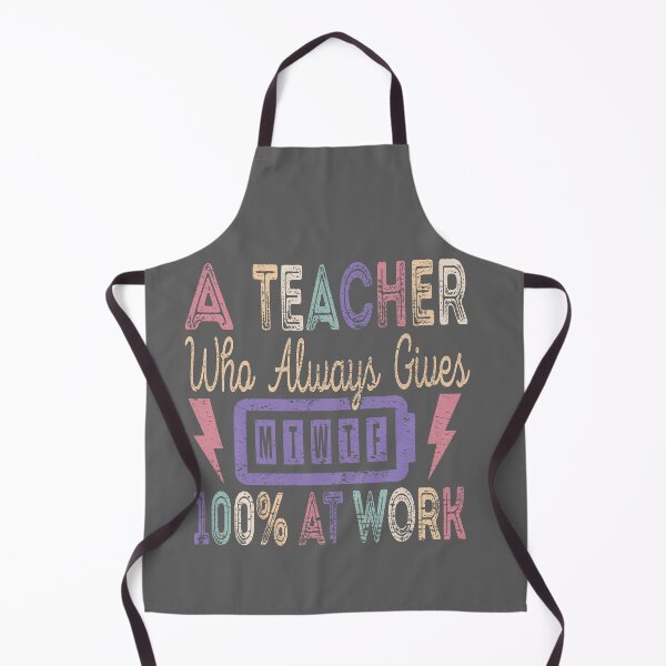 Item preview,  A Teacher Who Always Gives 100% At Work CT1 designed and sold by MapleTArts.
