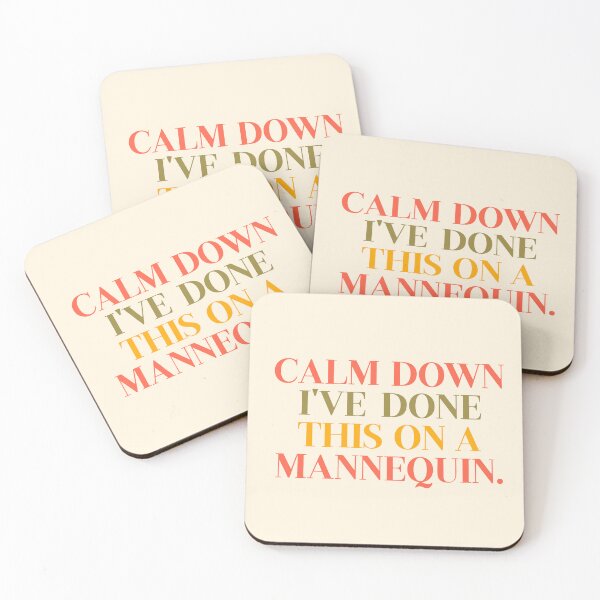 Item preview, Calm Down I've Done This On A Mannequin. Funny EMS Medical Humor Gift for EMT, Paramedic and Nurse. designed and sold by artworkathome.