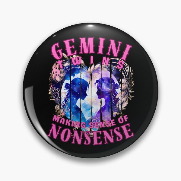 Item preview, Gemini Twins: Making Sense Of Nonsense. gemini astrological sign designed and sold by ZodiacWonders.