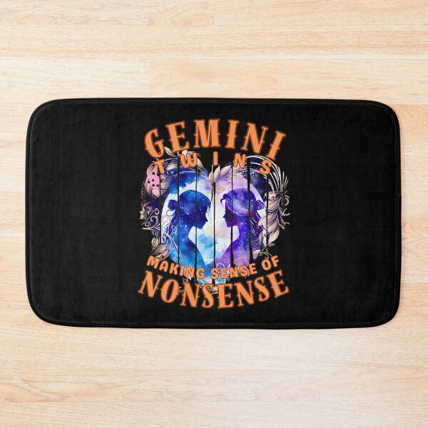 Item preview, Gemini Twins: Making Sense Of Nonsense. gemini quote designed and sold by ZodiacWonders.