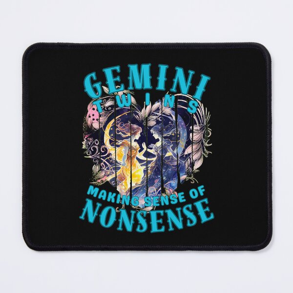 Item preview, Gemini Twins: Making Sense Of Nonsense. gemini may designed and sold by ZodiacWonders.