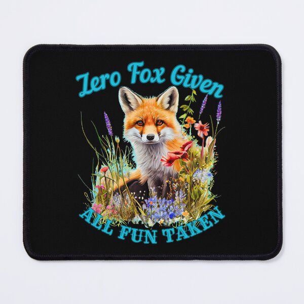 Item preview, Zero Fox Given, All Fun Taken. fox face designed and sold by FoxVibes.