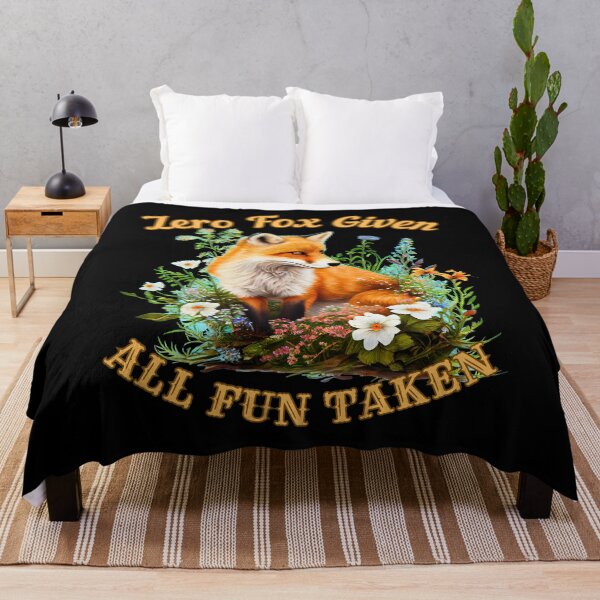 Item preview, Zero Fox Given, All Fun Taken. fox saying designed and sold by FoxVibes.