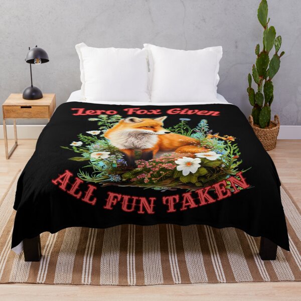 Item preview, Zero Fox Given, All Fun Taken. fox owner designed and sold by FoxVibes.