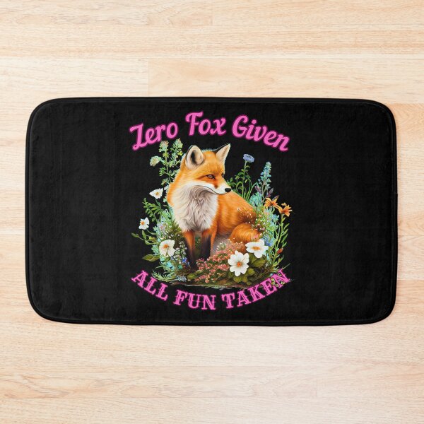 Item preview, Zero Fox Given, All Fun Taken. fox foxes designed and sold by FoxVibes.