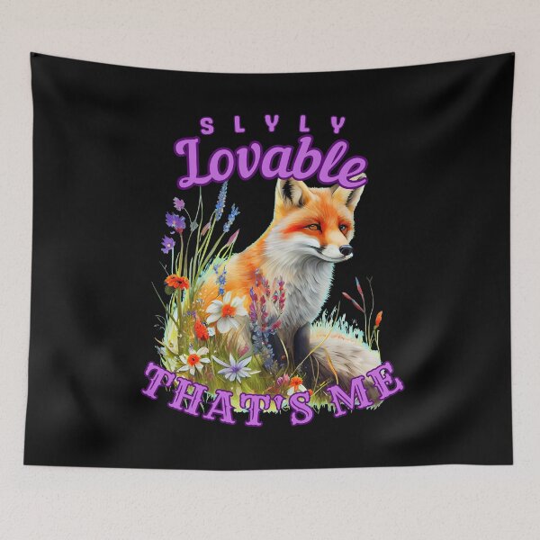 Item preview, Slyly Lovable, That's Me. realistic fox designed and sold by FoxVibes.