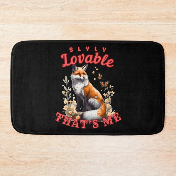 Item preview, Slyly Lovable, That's Me. fox owner designed and sold by FoxVibes.