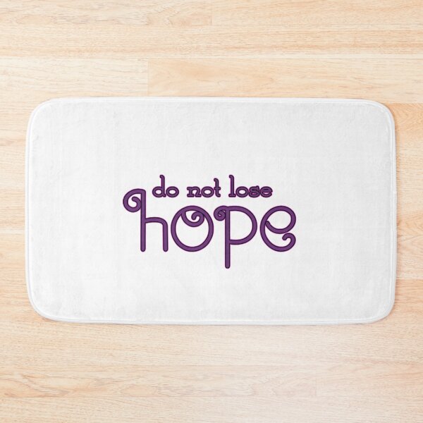 Item preview,  do not lose hope designed and sold by trudette.