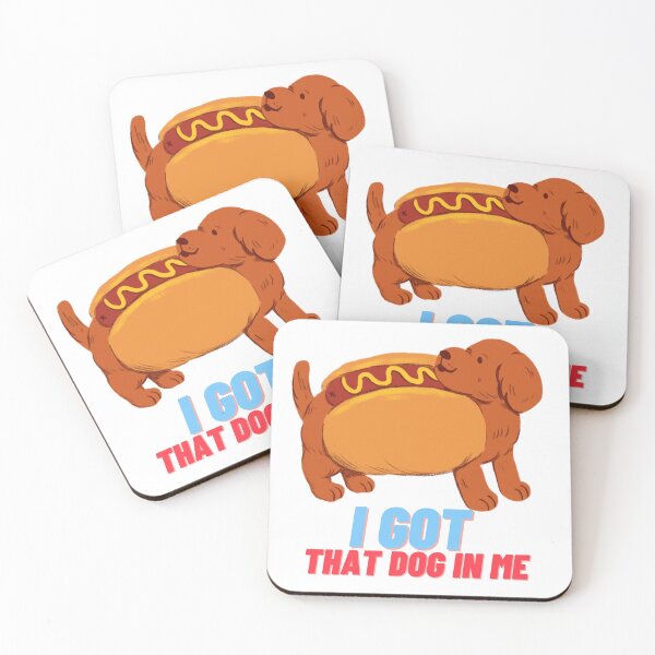 Item preview, i got that dog in me designed and sold by matasraa.