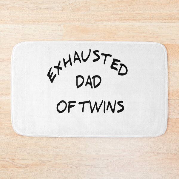 Item preview, Exhausted dad of twins  designed and sold by MKshoper.