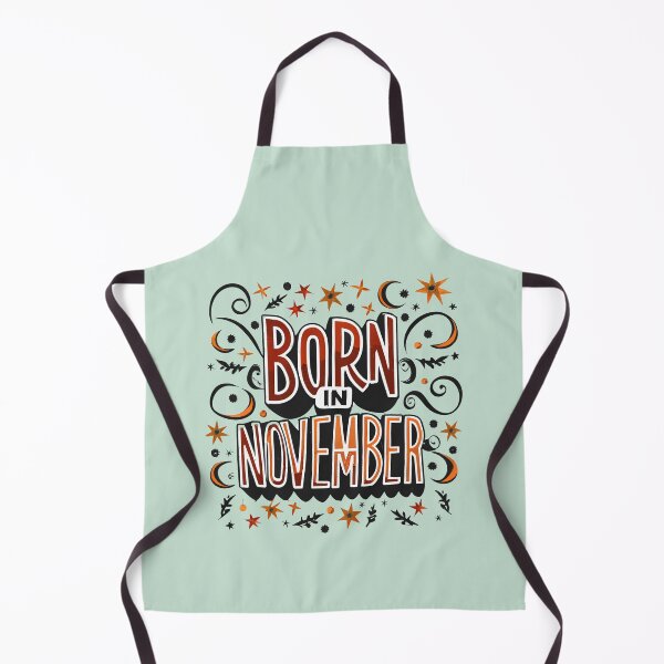 Item preview, Born In November designed and sold by Itsheartshop.