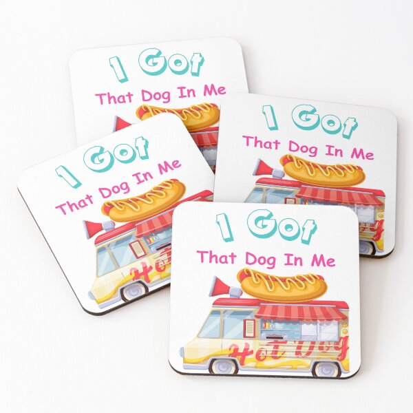Item preview, i got that dog in me designed and sold by matasraa.