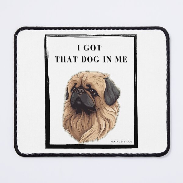 Item preview, i got that dog in me designed and sold by matasraa.