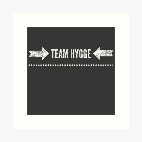 Item preview, Team Hygge designed and sold by mivpiv.