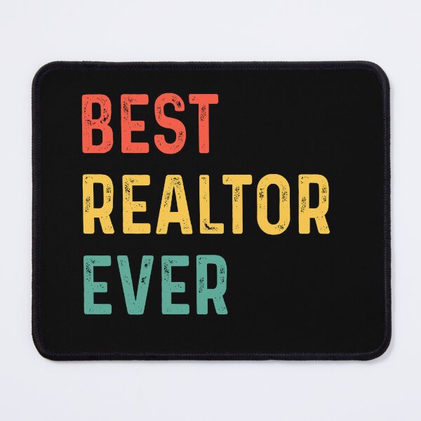 Item preview, Best Realtor Ever, Sarcastic Real Estate Agent Women, Gift for Realtor designed and sold by behindthefacts.