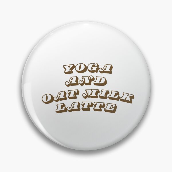 Item preview, Yoga and oat milk latte designed and sold by oatmilkismylove.