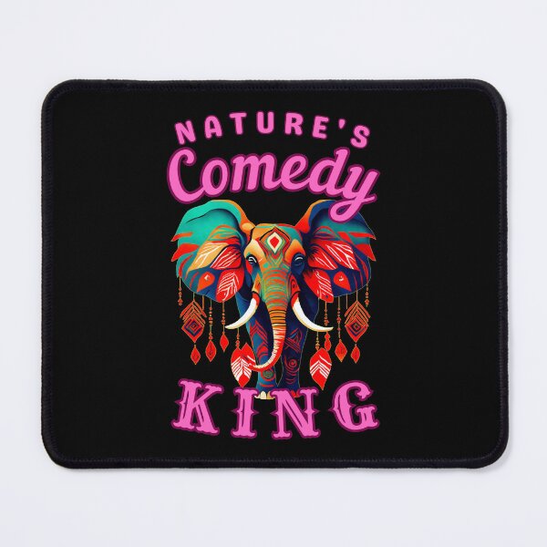 Item preview, Nature's Comedy King. elephant saying designed and sold by ElephantVibes.