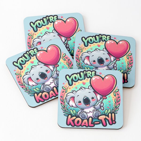 Item preview, Embrace the Koala's Love 'You're Koal-ty' Funny Koala designed and sold by luvablelifeform.