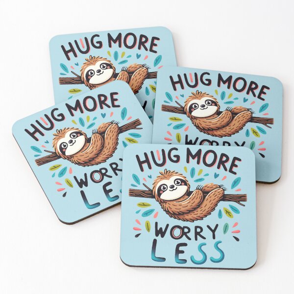 Item preview, "Hug More, Worry Less" Playful Sloth Hanging Upside Down designed and sold by luvablelifeform.