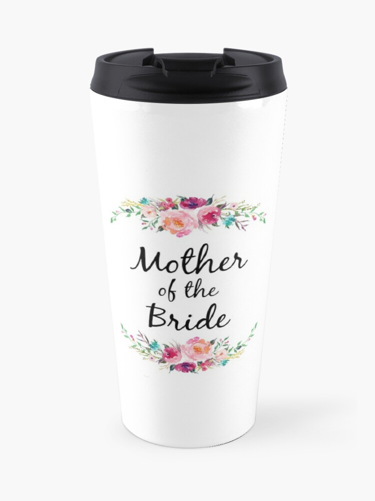 mother of the bride travel mug