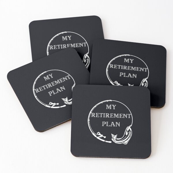Item preview, My Retirement Plan is fishing designed and sold by LDisme.