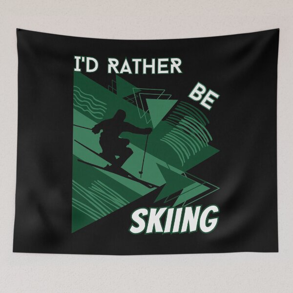 Item preview, I'd rather be skiing - Ski Winter Sports Skier Acrobatic designed and sold by Grafixfun.