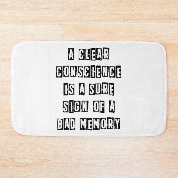 Item preview, A clear conscience is a sure sign of a bad memory designed and sold by Gevover.