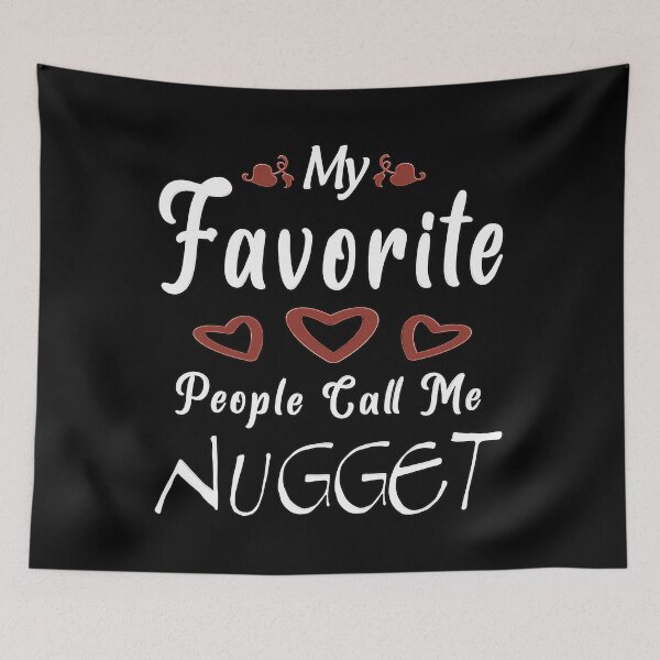 Item preview, Nugget, A Nickname Given to Me by My Favorite Comrades. designed and sold by momoworlddesign.