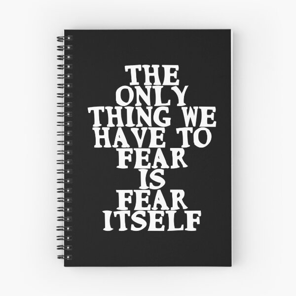 Item preview, The only thing we have to fear is fear itself Motivational designed and sold by Gevover.