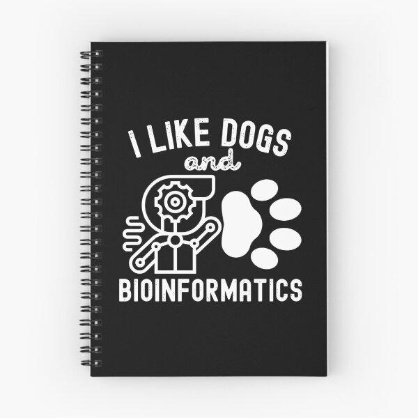 Item preview, I Like Dogs and Bioinformatics , Bioinformatics Examples designed and sold by Moedex.