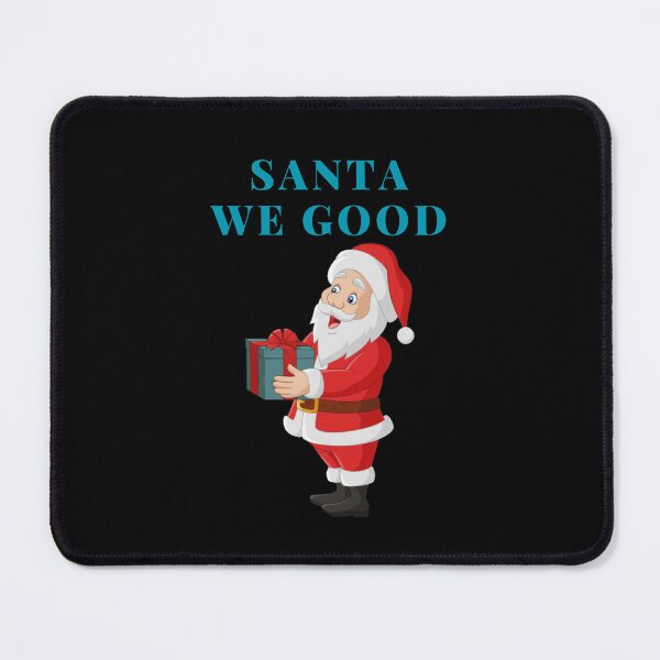 Item preview, Santa We Good? designed and sold by ridnaledesigner.