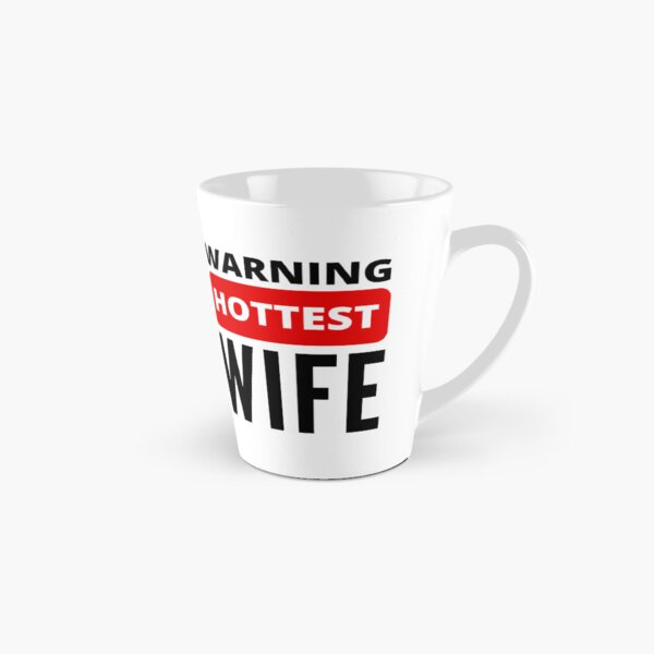 Item preview, Warning hottest Wfie positive quote designed and sold by mysteriousquote.