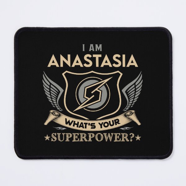Item preview, Anastasia Name - Anastasia Superpower designed and sold by testreg1.