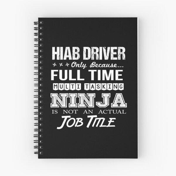 Item preview, Hiab Driver - Multitasking Ninja designed and sold by analisanta.